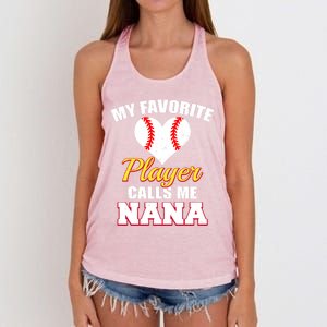 My Favorite Baseball Player Calls Me Nana Gift Women's Knotted Racerback Tank