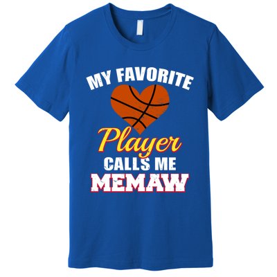 My Favorite Basketball Player Calls Me Memaw Funny Memaw Gift Premium T-Shirt