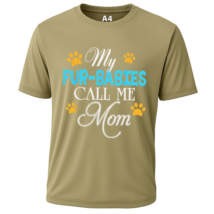 My Fur Babies Call Me Mom Dog Cat Lover Mother Father Day Performance Shirt