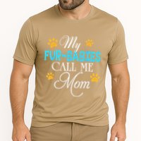 My Fur Babies Call Me Mom Dog Cat Lover Mother Father Day Performance Shirt