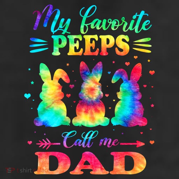My Favorite Bunnies Call Me Dad Easter Tie Dye Gift Cool Comfort Performance Bucket Hat