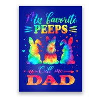 My Favorite Bunnies Call Me Dad Easter Tie Dye Gift Poster