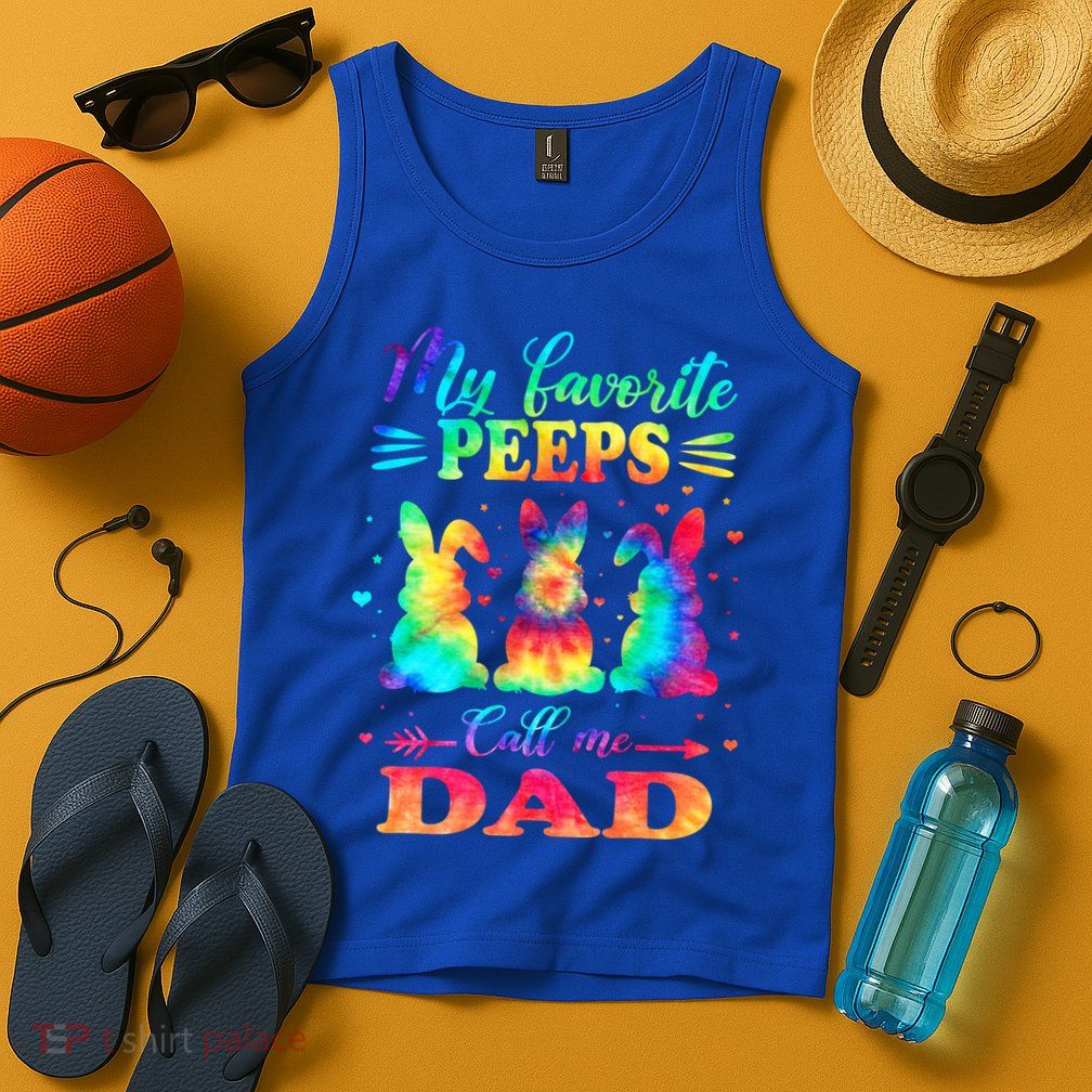 My Favorite Bunnies Call Me Dad Easter Tie Dye Gift Tank Top