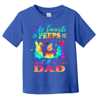 My Favorite Bunnies Call Me Dad Easter Tie Dye Gift Toddler T-Shirt