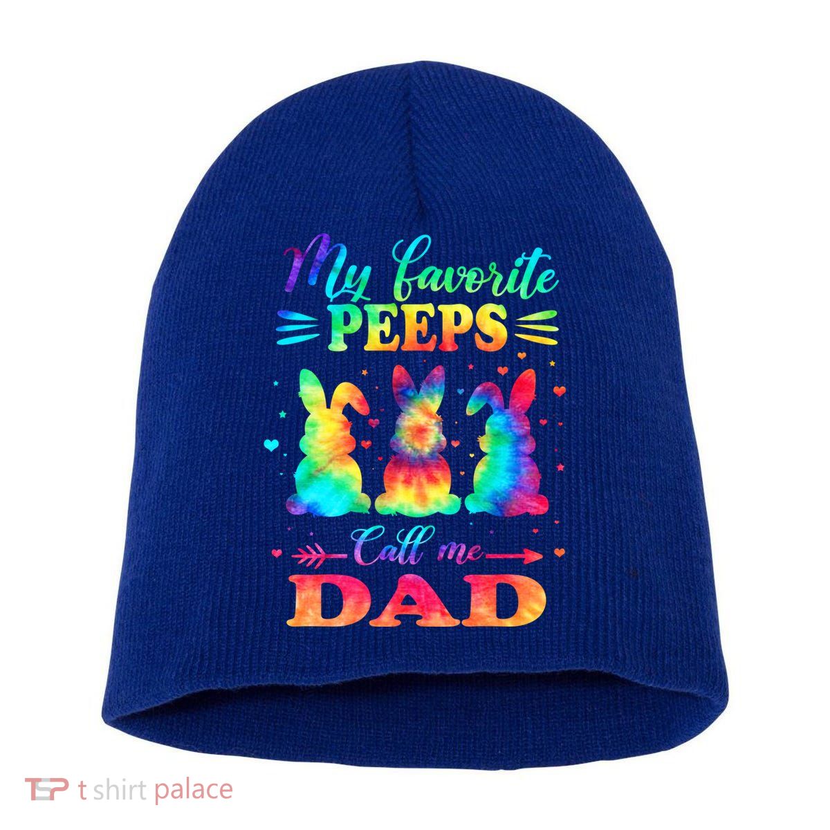 My Favorite Bunnies Call Me Dad Easter Tie Dye Gift Short Acrylic Beanie