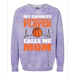 My Favorite Basketball Player Calls Me Mom Gift Colorblast Crewneck Sweatshirt