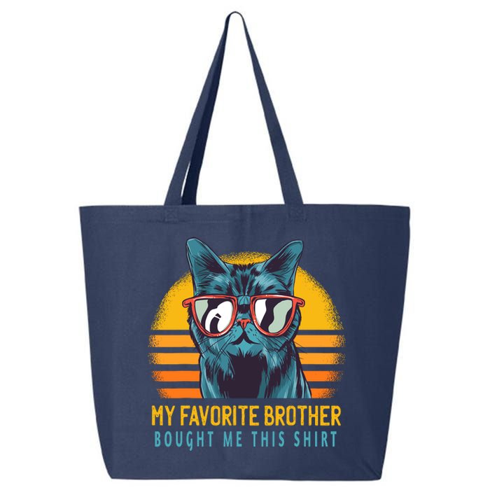 My Favorite Brother Bought Me This Funny Gift Cute Cat 25L Jumbo Tote