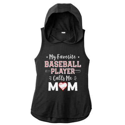 My Favorite Baseball Player Calls Me Mom Mom Baseball Ladies PosiCharge Tri-Blend Wicking Draft Hoodie Tank