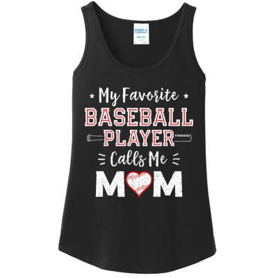 My Favorite Baseball Player Calls Me Mom Mom Baseball Ladies Essential Tank