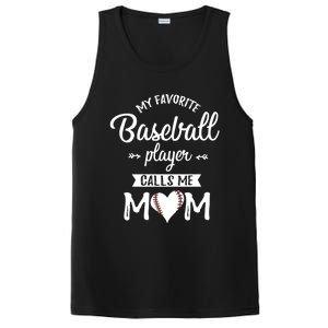 My Favorite Baseball Player Calls Me Mom Baseball Meaningful Gift PosiCharge Competitor Tank