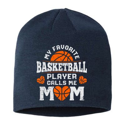 My Favorite Basketball Player Calls Me Mom Mothers Day Gifts Sustainable Beanie