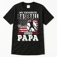 Mens Favorite Baseball Player Calls Me Papa US Flag Father_s Tall T-Shirt