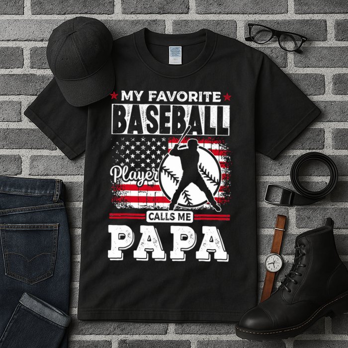Mens Favorite Baseball Player Calls Me Papa US Flag Father_s Tall T-Shirt