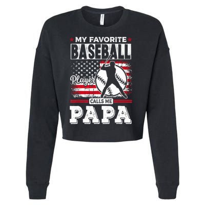 Mens Favorite Baseball Player Calls Me Papa US Flag Father_s Cropped Pullover Crew