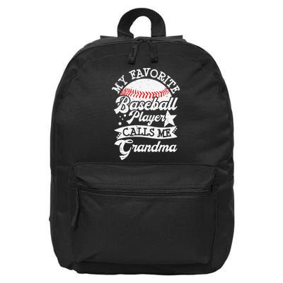 My Favorite Baseball Player Calls Me Grandma Baseball Family 16 in Basic Backpack
