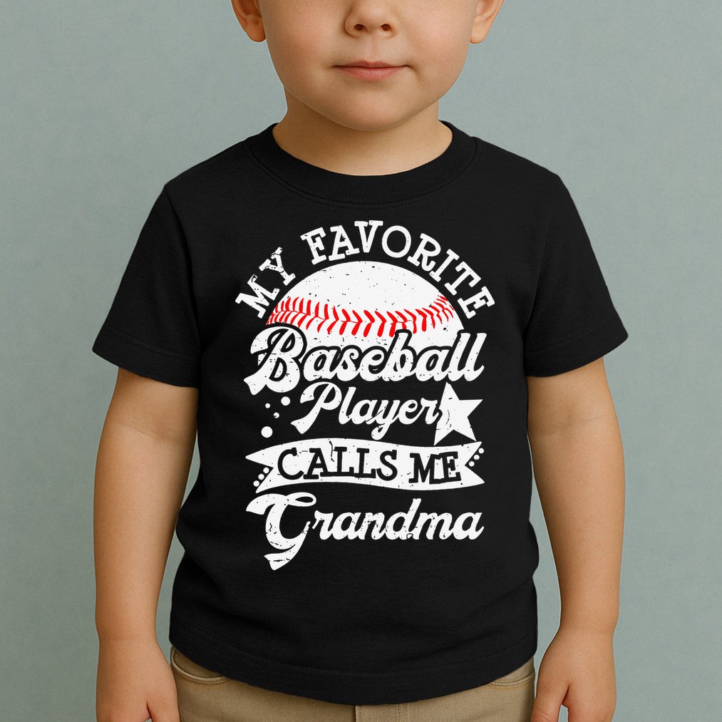 My Favorite Baseball Player Calls Me Grandma Baseball Family Toddler T-Shirt