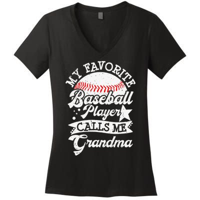 My Favorite Baseball Player Calls Me Grandma Baseball Family Women's V-Neck T-Shirt