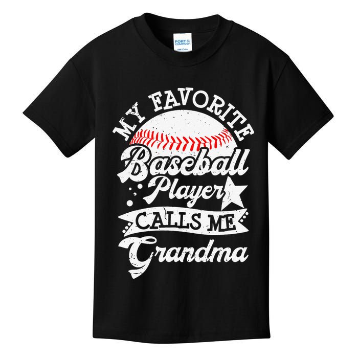 My Favorite Baseball Player Calls Me Grandma Baseball Family Kids T-Shirt