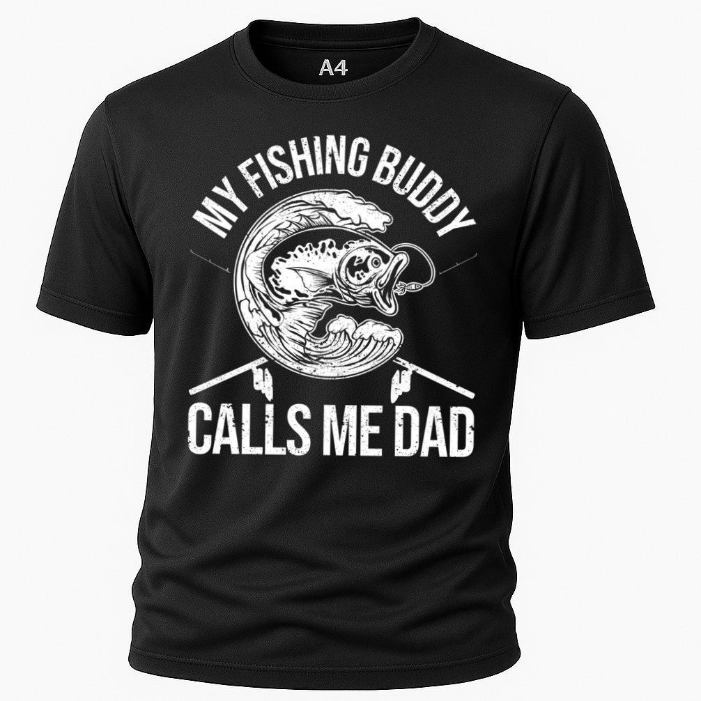 My Fishing Buddy Calls Me Dad Funny Father's Day Gift Performance Shirt