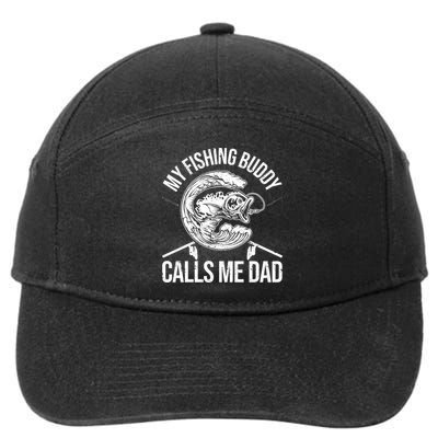My Fishing Buddy Calls Me Dad Funny Father's Day Gift 7-Panel Snapback Hat
