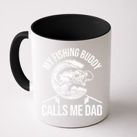 My Fishing Buddy Calls Me Dad Funny Father's Day Gift Mug