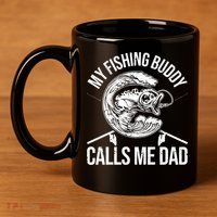 My Fishing Buddy Calls Me Dad Funny Father's Day Gift 11oz C Handle Ceramic Mug