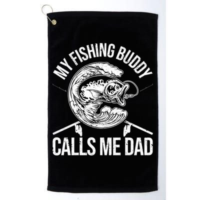 My Fishing Buddy Calls Me Dad Funny Father's Day Gift Golf Towel