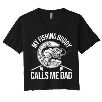 My Fishing Buddy Calls Me Dad Funny Father's Day Gift Crop Top