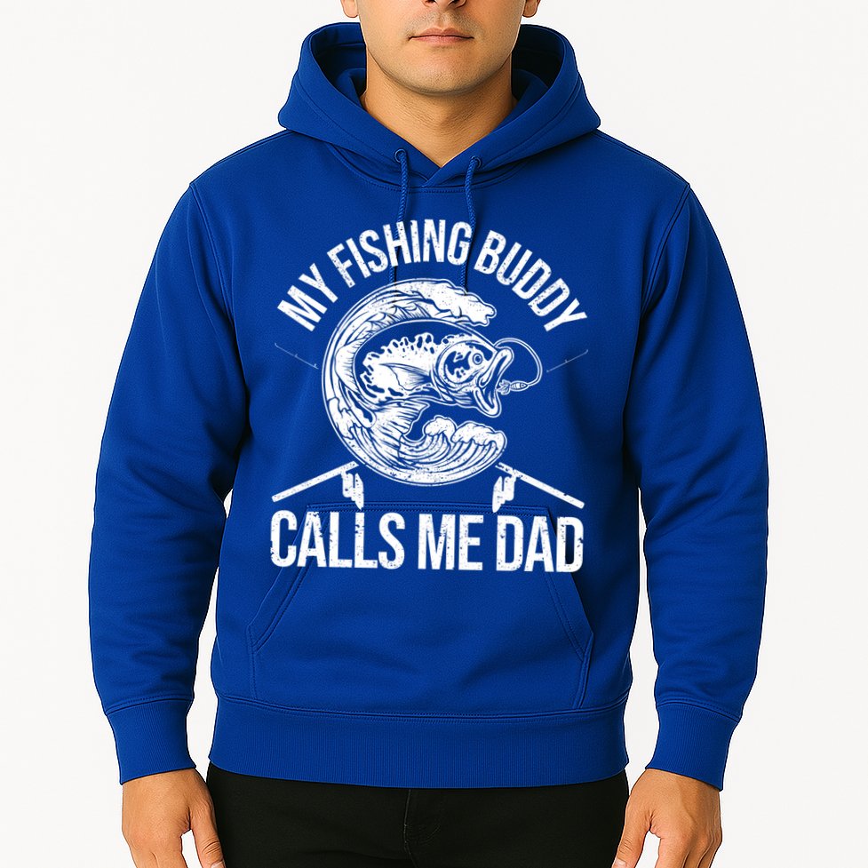 My Fishing Buddy Calls Me Dad Funny Father's Day Gift Hoodie