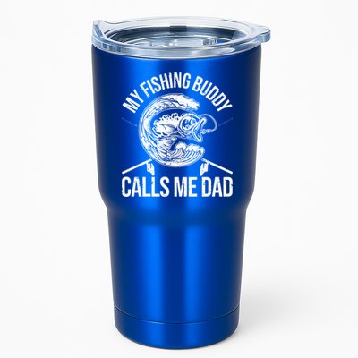 My Fishing Buddy Calls Me Dad Funny Father's Day Gift Tumbler