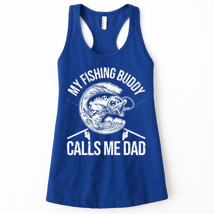 My Fishing Buddy Calls Me Dad Funny Father's Day Gift Womens Tank Top