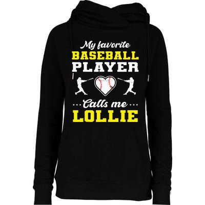 My Favorite Baseball Player Calls Me Lollie Mother's Day Womens Funnel Neck Pullover Hood