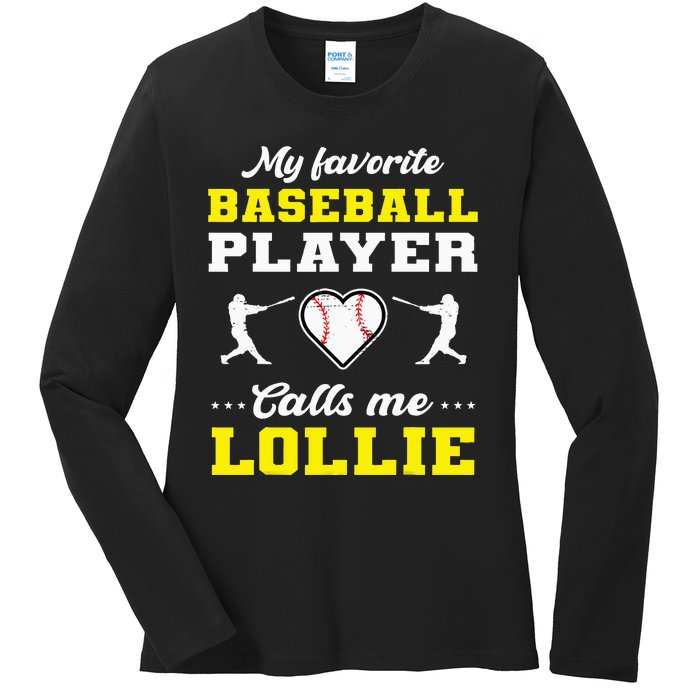 My Favorite Baseball Player Calls Me Lollie Mother's Day Ladies Long Sleeve Shirt