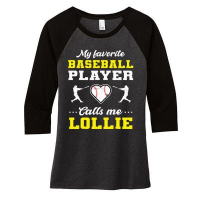 My Favorite Baseball Player Calls Me Lollie Mother's Day Women's Tri-Blend 3/4-Sleeve Raglan Shirt