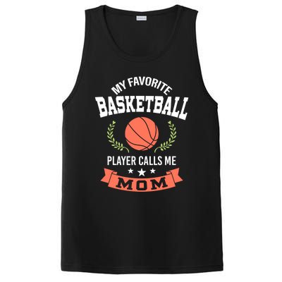 My Favorite Basketball Player Calls Me Mom Funny Gift PosiCharge Competitor Tank