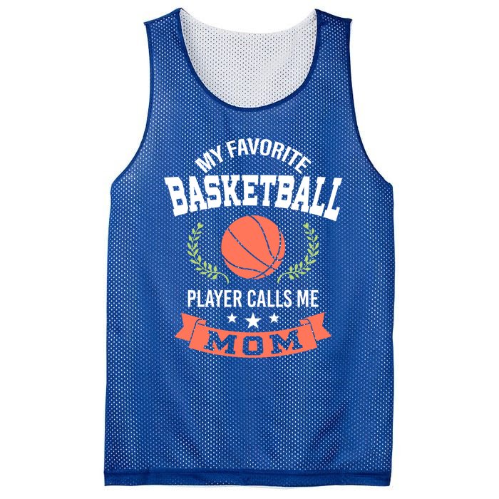 My Favorite Basketball Player Calls Me Mom Funny Gift Mesh Reversible Basketball Jersey Tank