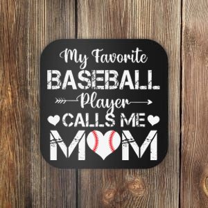 My Favorite Baseball Player Calls Me Mom Mothers Day Coaster