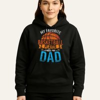 My Favorite Basketball Player Calls Me Dad Basketball Hoodie
