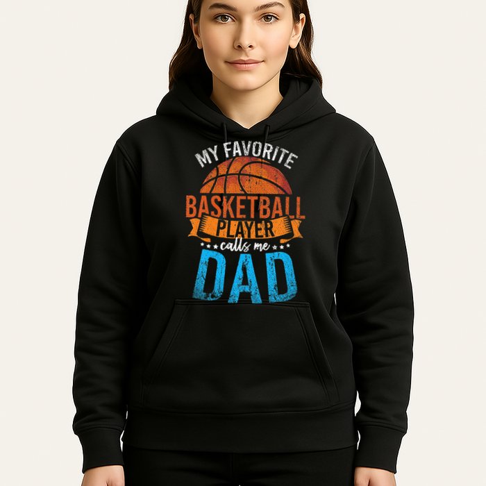 My Favorite Basketball Player Calls Me Dad Basketball Hoodie