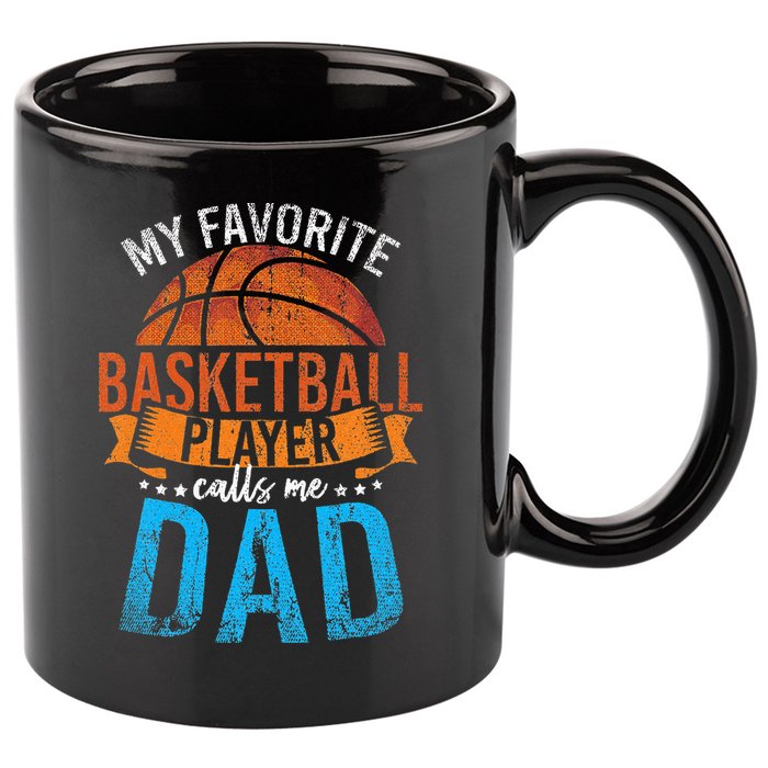 My Favorite Basketball Player Calls Me Dad Basketball 11oz C Handle Ceramic Mug