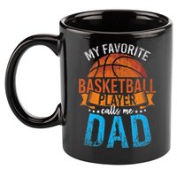 My Favorite Basketball Player Calls Me Dad Basketball 11oz C Handle Ceramic Mug