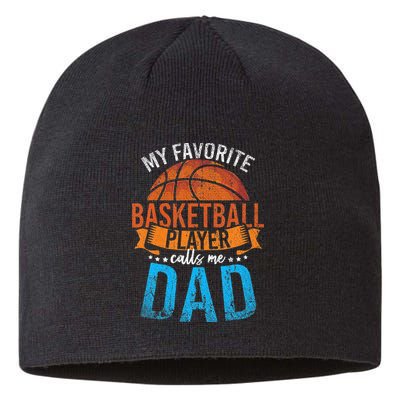 My Favorite Basketball Player Calls Me Dad Basketball Sustainable Beanie