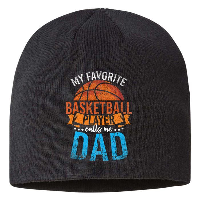 My Favorite Basketball Player Calls Me Dad Basketball Sustainable Beanie