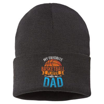 My Favorite Basketball Player Calls Me Dad Basketball Sustainable Knit Beanie