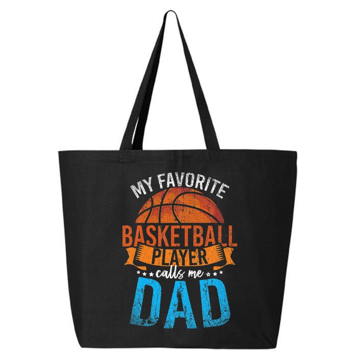 My Favorite Basketball Player Calls Me Dad Basketball 25L Jumbo Tote
