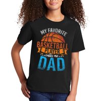 My Favorite Basketball Player Calls Me Dad Basketball Kids T-Shirt