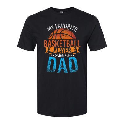 My Favorite Basketball Player Calls Me Dad Basketball Softstyle® CVC T-Shirt