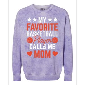 My Favorite Basketball Player Calls Me Mom Match Team Coach Meaningful Gift Colorblast Crewneck Sweatshirt