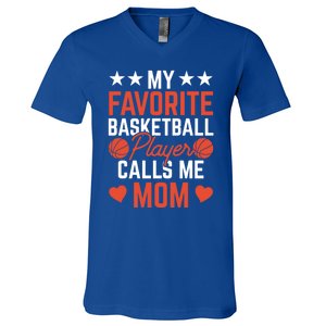 My Favorite Basketball Player Calls Me Mom Match Team Coach Meaningful Gift V-Neck T-Shirt