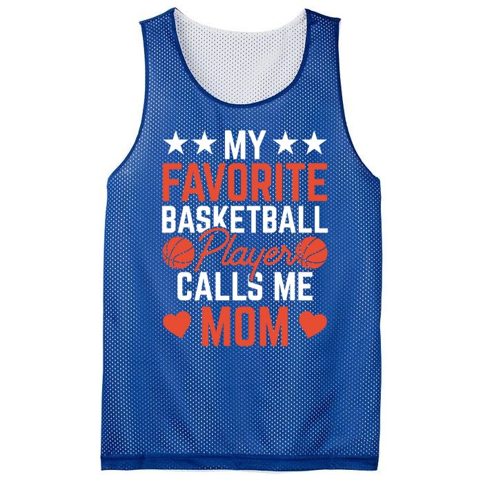 My Favorite Basketball Player Calls Me Mom Match Team Coach Meaningful Gift Mesh Reversible Basketball Jersey Tank